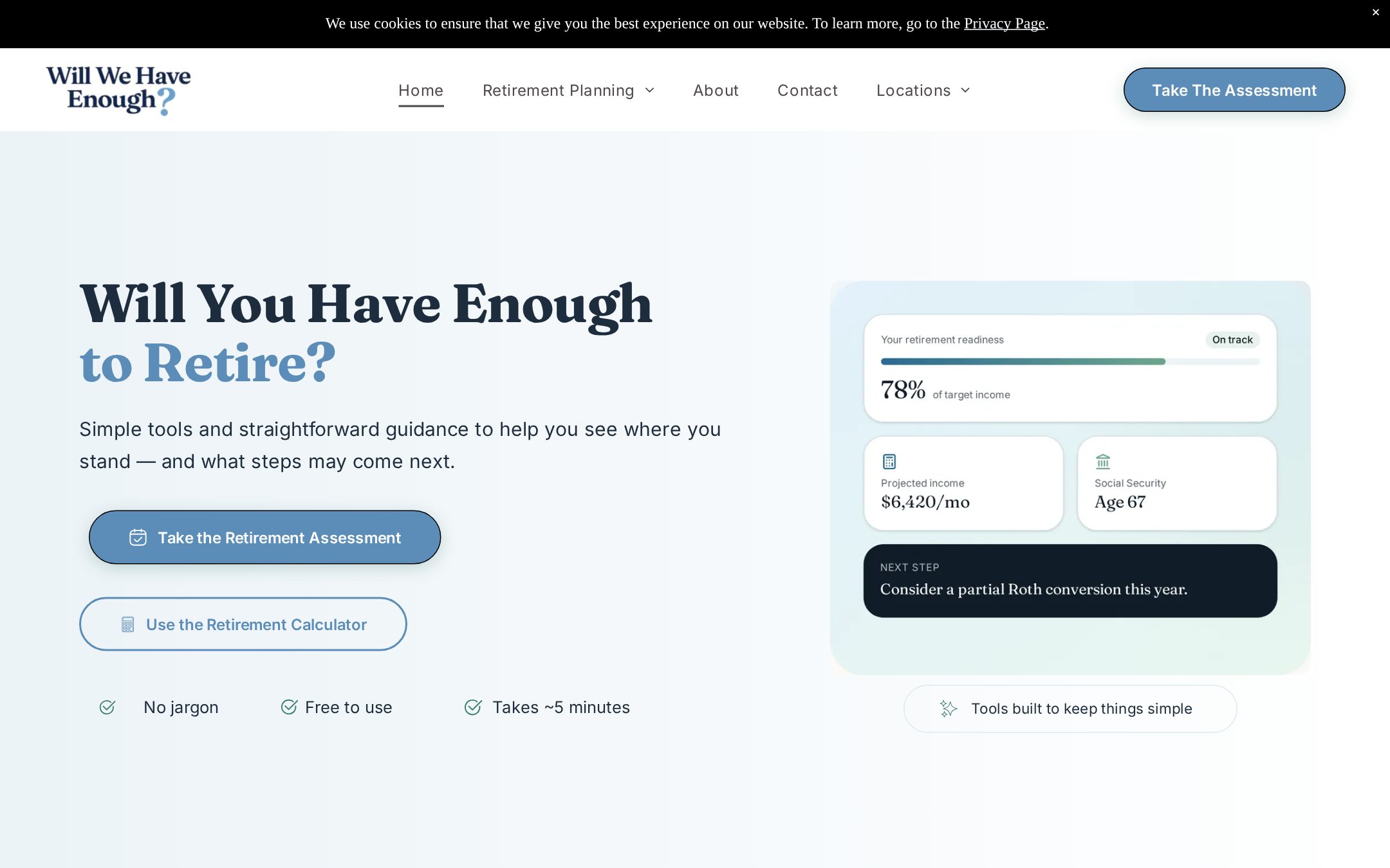 Will We Have Enough homepage with a retirement assessment and calculator